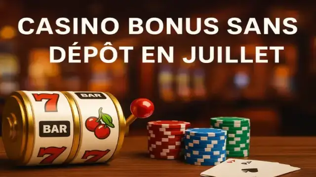 bonus casino juillet 2025